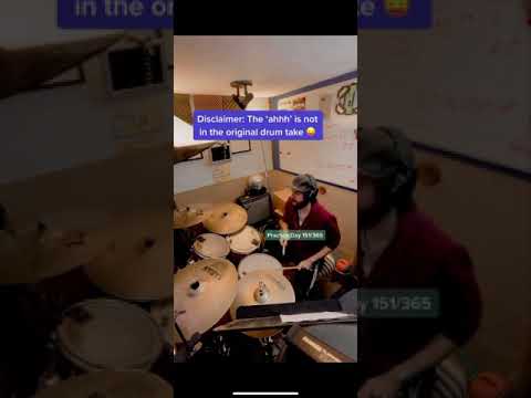 Drummer goes ‘ahh’ | Practice Day 151/365