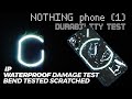 Nothing Phone (1) Durability Test - IP Waterproof Damage Test Scratch Bend | Not a flagship