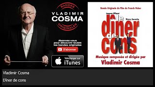 Vladimir Cosma - Dîner de cons - feat. Romane, Philip Catherine