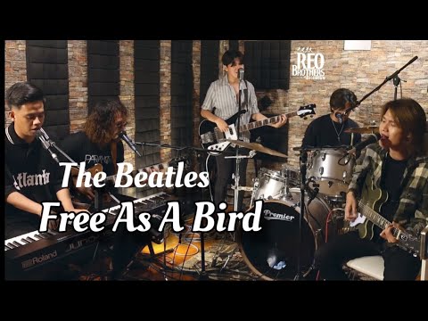 REO Brothers - Free As A Bird | The Beatles