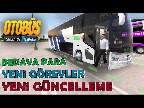 YENİ GÜNCELLEME İLE ARTIK PARA KAZANMAK ÇOK KOLAY !! OTOBÜS SİMULATOR ULTIMATE