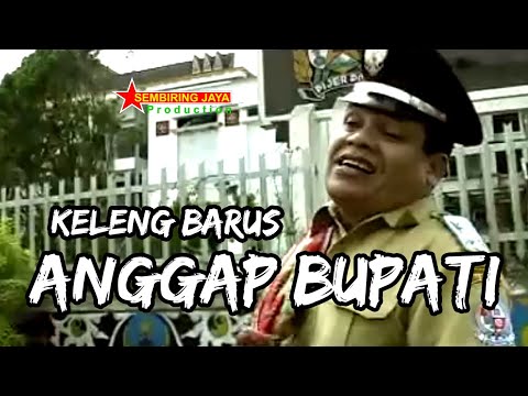 Lagu Karo ANGGAP BUPATI - KELENG BARUS  | Lagu Karo Kenangan [Official Music Video]