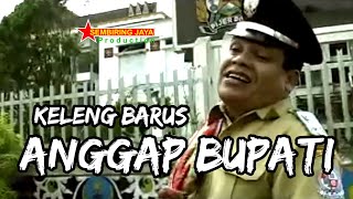 Download lagu Lagu Karo ANGGAP BUPATI - KELENG BARUS  | Lagu Karo Kenangan [ ] mp3