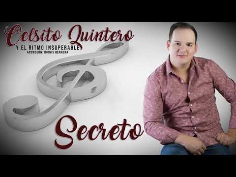CELSITO QUINTERO Y LOS INSUPERABLES NO DEBÍ SER YO