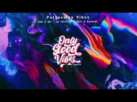 RSN X HK   LE TRIP Ft  BCH & Kyskom