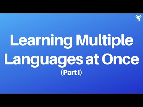 Multiple Languages - Challenging Several Languages at Once (Part 1)