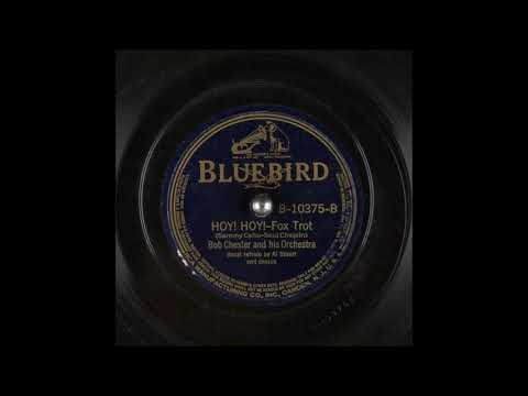 Hoy! Hoy! - Bob Chester - Bluebird - 1939