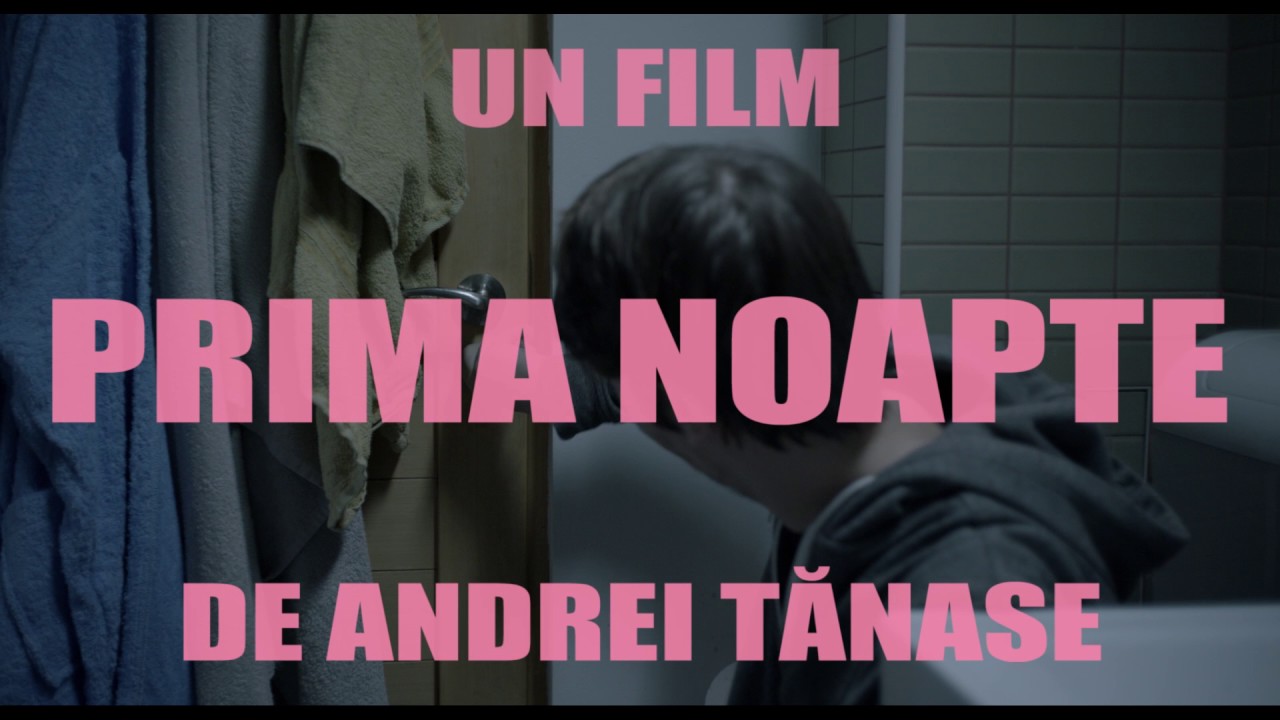 trailer "First Night" ( aka "Prima Noapte")