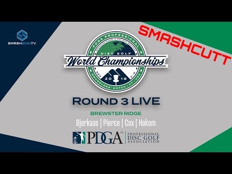 2018 PDGA World Championships - Round 3 SmashCutt FPO