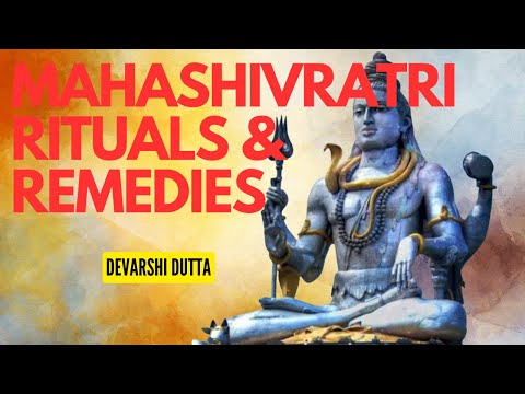 Maha-shivratri: Rituals & Remedies | Devarshi Dutta | How vedic astrology works