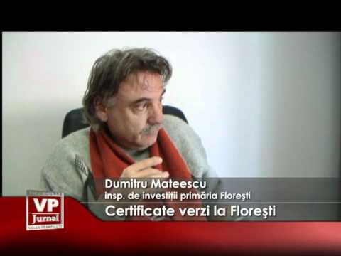 Certificate verzi la Floreşti