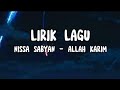 Lirik Lagu Nissa Sabyan - Allah Karim
