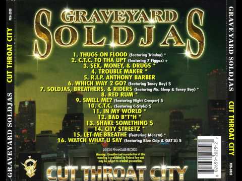 Graveyard Soldjas feat. Mr.Sleep & Toney Boy - Soldjas,Breathers and Riders