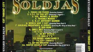 Graveyard Soldjas feat. Mr.Sleep & Toney Boy - Soldjas,Breathers and Riders