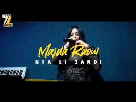 Majda Raoui __ Zaki Shr 2020 [ Nta Li 3andi ] Exclusive Vidéo 🔥 [ ماجدة راوي  [أنت للي عندي