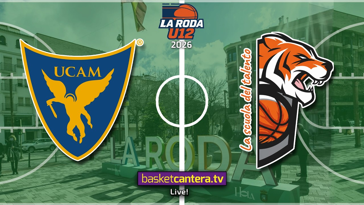 #Directo U12M. UCAM MURCIA vs SCUOLA DE TALENTO.- Torneo Alevín Masc La Roda Future Stars 26