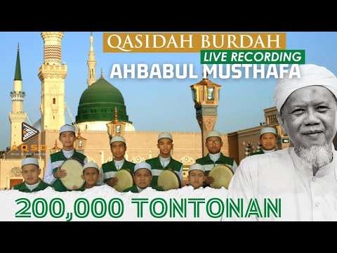 QASIDAH BURDAH FULL | AHBABUL MUSTHAFA | PONPES YASIN BANJARBARU (LIVE AUDIO VERSION) NON STOP