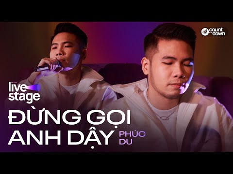 Phúc Du live Đừng Gọi Anh Dậy | 1st Live Stage In HOT14's LIVE COUNTDOWN