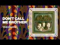 The O'Jays - Don't Call Me Brother (Official Audio)