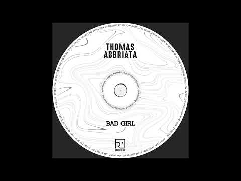 Thomas Abbriata   Bad Girl