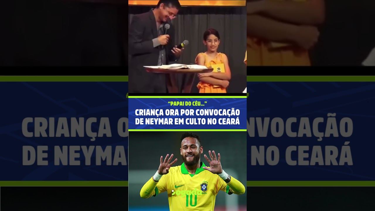 Imagem da notícia Criança ora por convocação de Neymar em igreja de Fortaleza e craque responde; veja