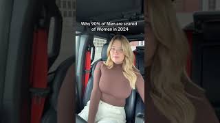 Why 90% of Men are scared of Woman in 2024..#independentgirl #short