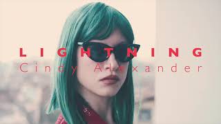 Cindy Alexander - Lightning (Official Music Video)