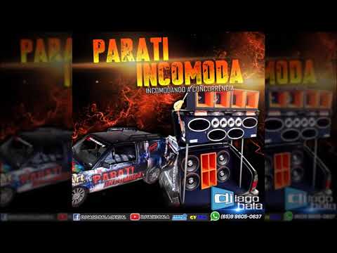CD PARATI INCOMODA ESPECIAL DE GRAVES VOL 01 - DJ IAGO BALA