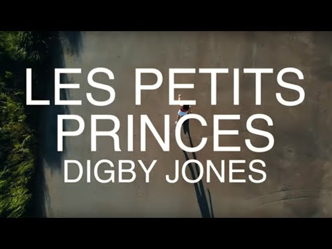Digby Jones - Les Petits Princes (NEW FOR MAR '24!!)