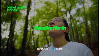 Breathe Her In – Planet Health Stories | Episode 5
