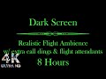 Black Screen Airplane White Noise Ambience Flight Attendant Extra Call Dings Studying Sleeping