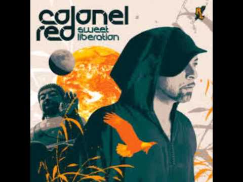 COLONEL RED - Sweet Liberation.