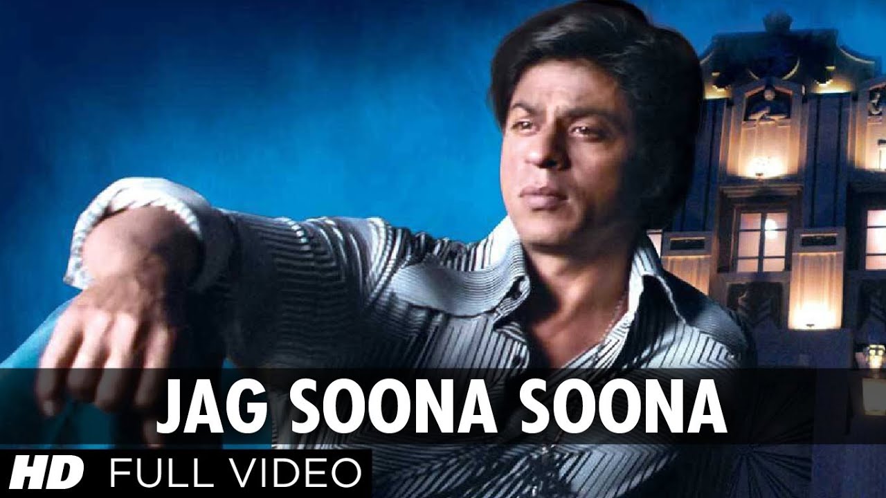 Jag Soona Soona Lage Lyrics  | Om Shanti Om | Shahrukh Khan, Deepika Padukone | Rahat Nusrat Fateh Ali Khan, Richa Sharma | Shekhar Ravjiani, Vishal Dadlani