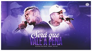 Será Que Vale A Pena Lyrics English Translation