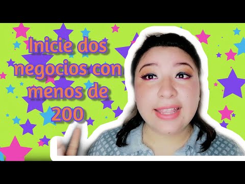 , title : 'como inicie dos negocios con menos de 200 pesos |Litzy Martin'