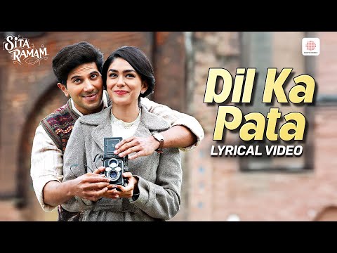 Dil Ka Pata - Lyrical Video | Sita Ramam | Dulquer Salmaan, Mrunal Thakur | Abhay J, Sinduri Vishal
