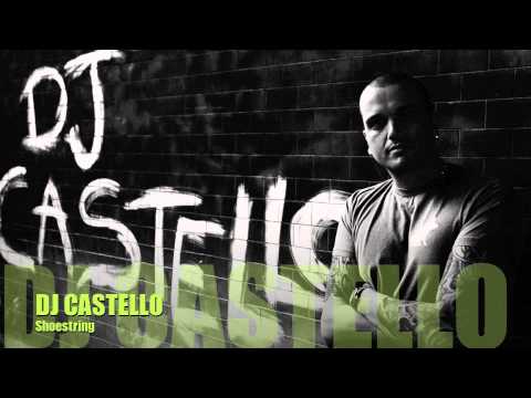 DJ CASTELLO - SHOESTRING