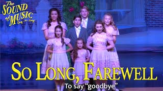 The Sound of Music: So Long, Farewell (Sing-Along Version)