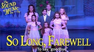 The Sound of Music: So Long, Farewell (Sing-a-Long Version)