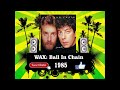 Wax - Ball And Chain  (Radio Version)