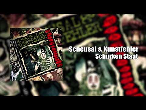 Scheusal & Kunstfehler -  Schurken Staat