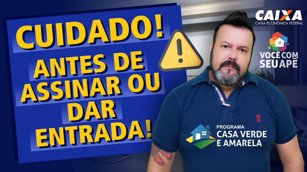 Cuidados Que Você Precisa Ter Antes de Assinar o Contrato de Financiamento ou Dar Qualquer Entrada.