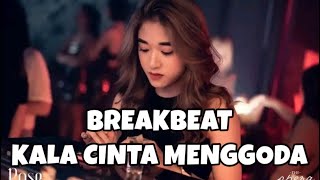 Download lagu DJ BREAKBEAT KALA CINTA MENGGODA - ARI WIRADANA - BREAKBEAT 2021 mp3 Download lagu DJ BREAKBEAT KALA CINTA MENGGODA - ARI WIRADANA - BREAKBEAT 2021 mp3