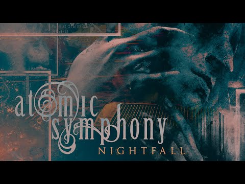 ATOMIC SYMPHONY - Nightfall (Official Lyric Video)