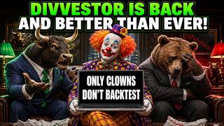 Divvestor Is Back! Build & Backtest Your Dividend Portfolio - Learn to.Live on Dividends!