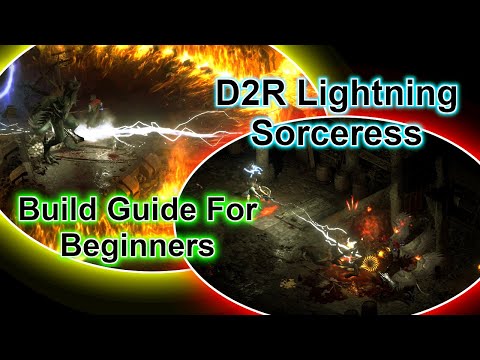 Diablo 2 Resurrected Lightning Sorceress Build - Beginner's Guide D2R