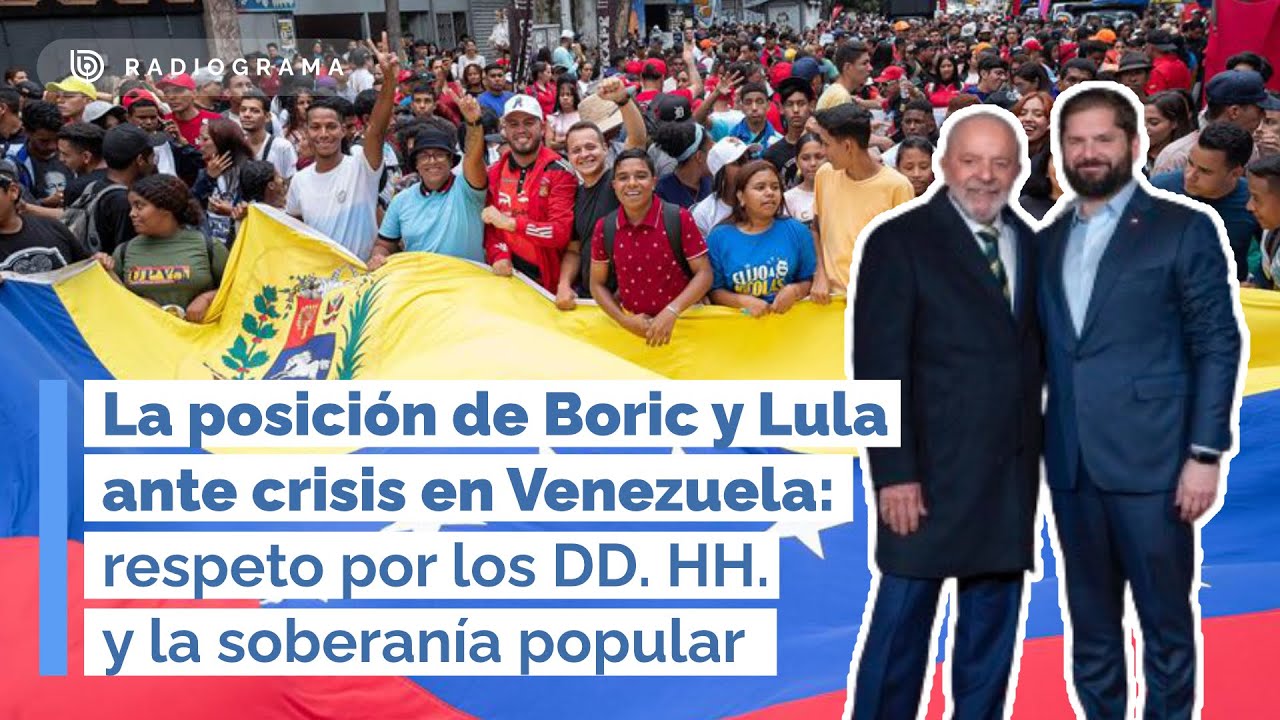 La posición de Boric y Lula ante crisis en Venezuela