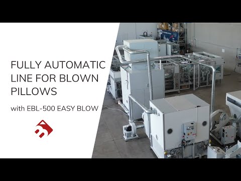 Fully Automatic Line for Blown Pillows with EBL-500 EASY BLOW