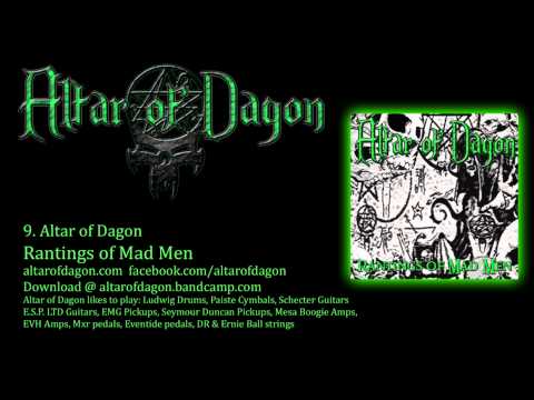 Altar of Dagon - Altar of Dagon (Rantings of Mad Men)