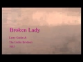 Broken Lady - Larry Gatlin & The Gatlin Brothers - 1975